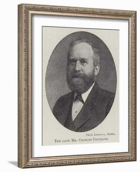 The Late Mr Charles Cochrane-null-Framed Giclee Print