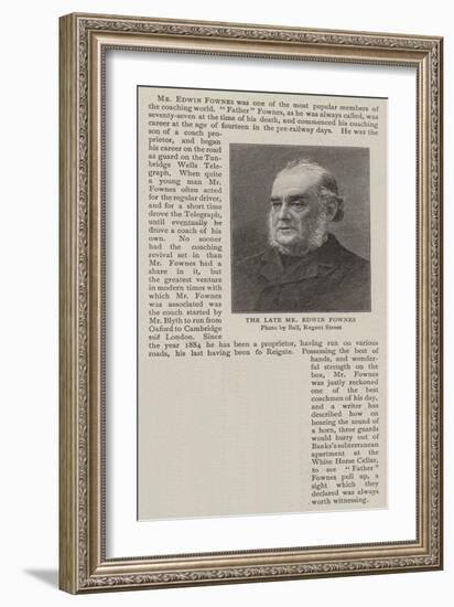 The Late Mr Edwin Fownes-null-Framed Giclee Print