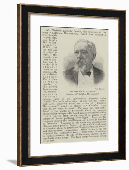 The Late Mr F N Crouch, Composer of Kathleen Mavourneen-null-Framed Giclee Print