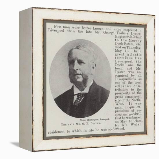 The Late Mr G F Lyster-null-Framed Premier Image Canvas