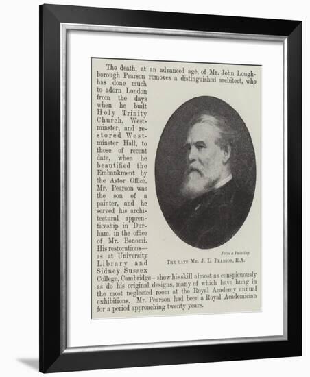 The Late Mr J L Pearson-null-Framed Giclee Print