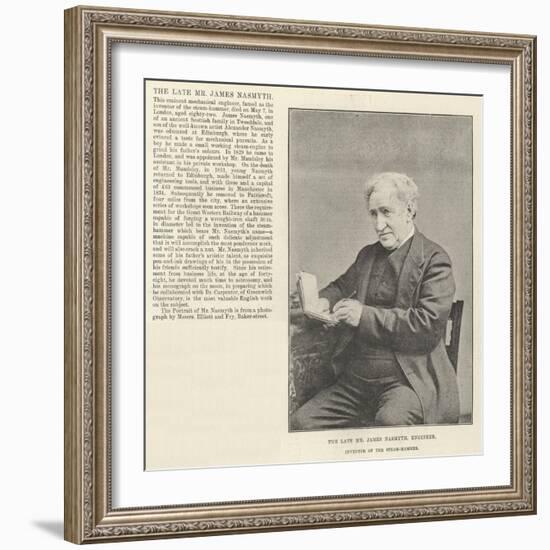 The Late Mr James Nasmyth, Engineer, Inventor of the Steam-Hammer-null-Framed Giclee Print