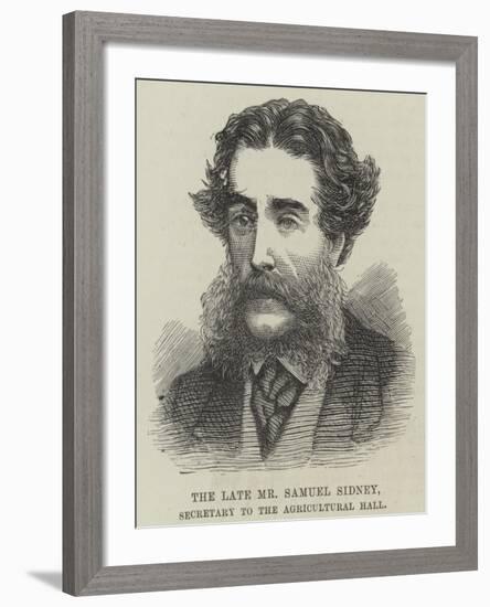 The Late Mr Samuel Sidney, Secretary to the Agricultural Hall-null-Framed Giclee Print