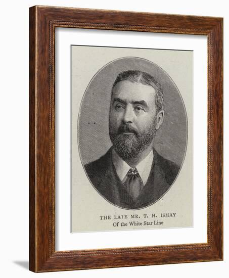 The Late Mr T H Ismay-null-Framed Giclee Print