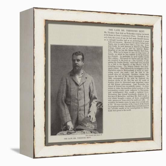 The Late Mr Theodore Bent-null-Framed Premier Image Canvas