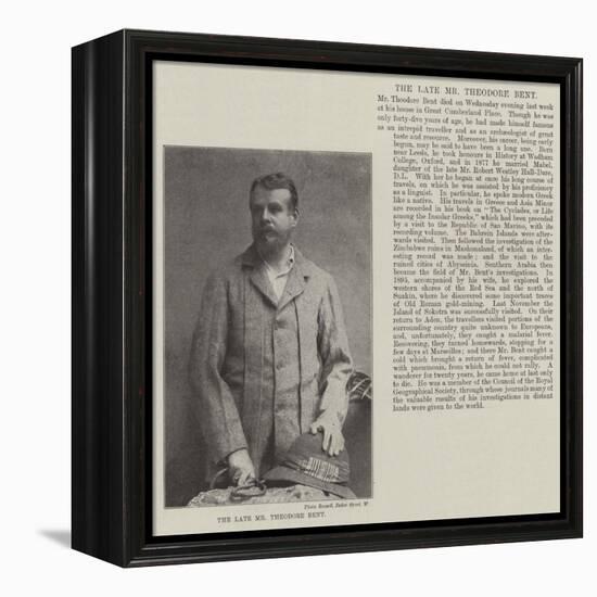 The Late Mr Theodore Bent-null-Framed Premier Image Canvas