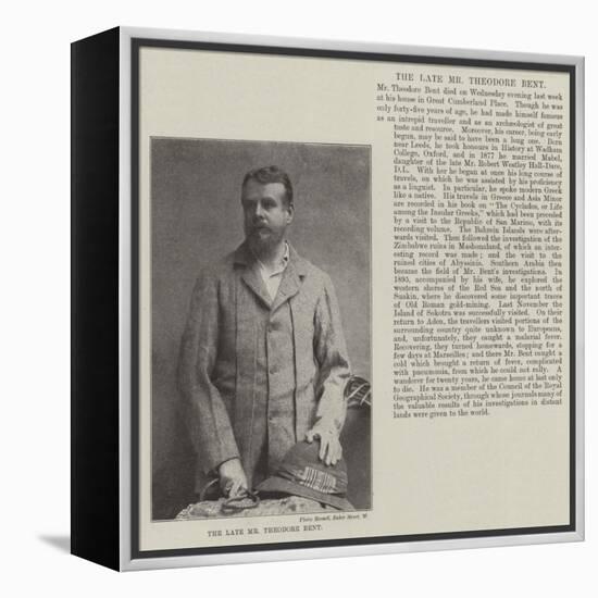 The Late Mr Theodore Bent-null-Framed Premier Image Canvas