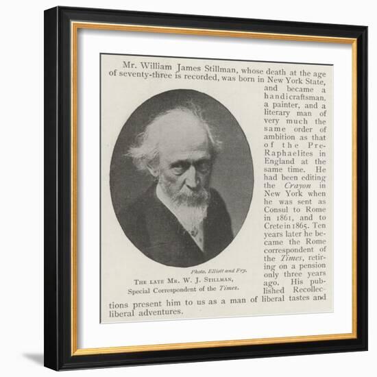 The Late Mr W J Stillman, Special Correspondent of the Times-null-Framed Giclee Print