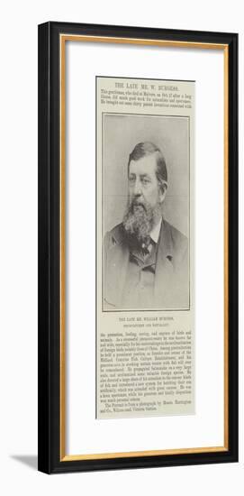 The Late Mr William Burgess, Pisciculturist and Naturalist-null-Framed Giclee Print