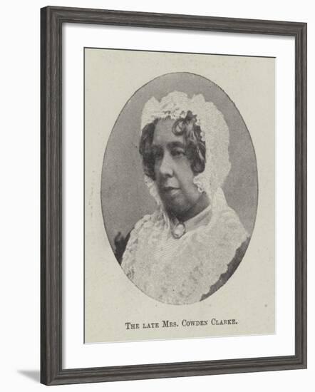 The Late Mrs Cowden Clarke-null-Framed Giclee Print