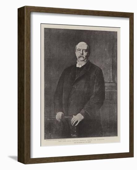 The Late Otto Edward Leopold Prince Von Bismarck-null-Framed Giclee Print