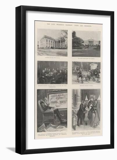The Late President Mckinley, Views and Incidents-T. Dart Walker-Framed Giclee Print