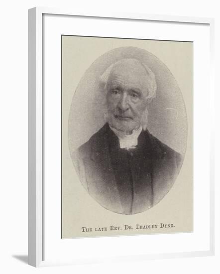 The Late Reverend Dr Bradley Dyne-null-Framed Giclee Print