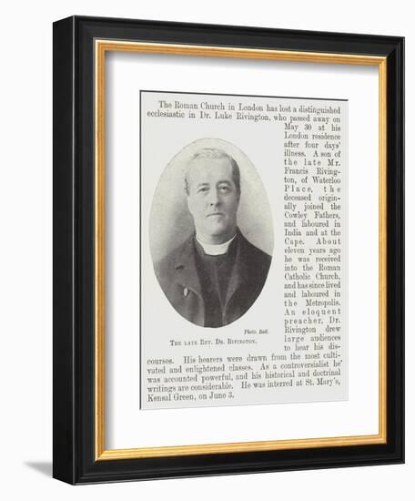 The Late Reverend Dr Rivington-null-Framed Giclee Print