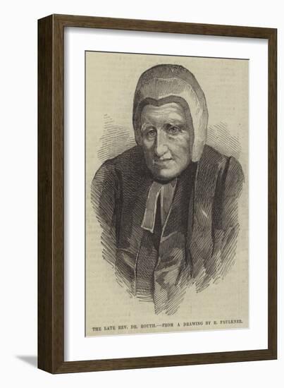 The Late Reverend Dr Routh-null-Framed Giclee Print