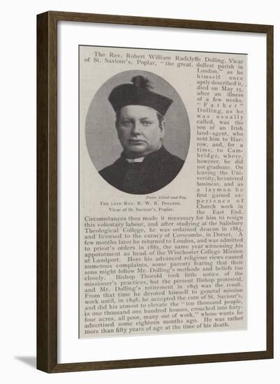 The Late Reverend R W R Dolling, Vicar of St Saviour'S, Poplar-null-Framed Giclee Print