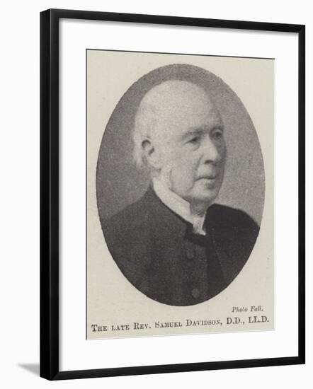 The Late Reverend Samuel Davidson-null-Framed Giclee Print