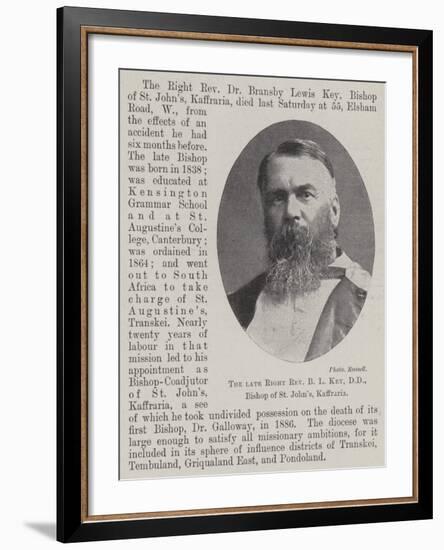 The Late Right Reverend B L Key, Dd, Bishop of St John'S, Kaffraria-null-Framed Giclee Print