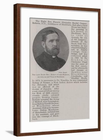 The Late Right Reverend Bishop Cramer-Roberts, Archdeacon and Vicar of Blackburn-null-Framed Giclee Print