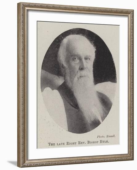 The Late Right Reverend Bishop Ryle-null-Framed Giclee Print
