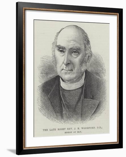 The Late Right Reverend J R Woodford, Dd, Bishop of Ely-null-Framed Giclee Print