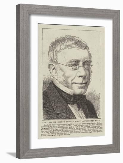 The Late Sir George Biddell Airey, Astronomer-Royal-null-Framed Giclee Print