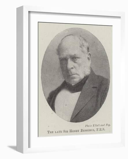 The Late Sir Henry Bessemer-null-Framed Giclee Print