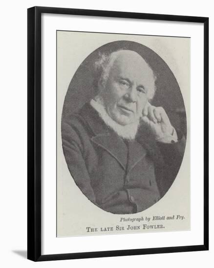 The Late Sir John Fowler-null-Framed Giclee Print