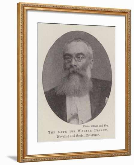 The Late Sir Walter Besant, Novelist and Social Reformer-null-Framed Giclee Print