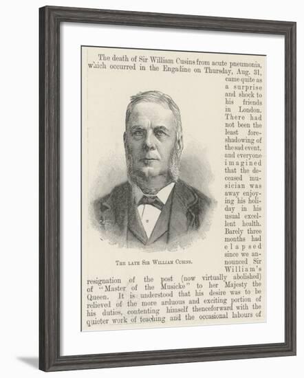 The Late Sir William Cusins-null-Framed Giclee Print