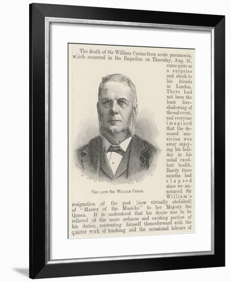 The Late Sir William Cusins-null-Framed Giclee Print