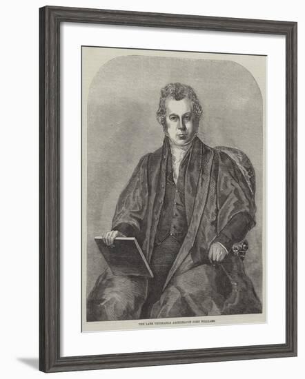 The Late Venerable Archdeacon John Williams-null-Framed Giclee Print