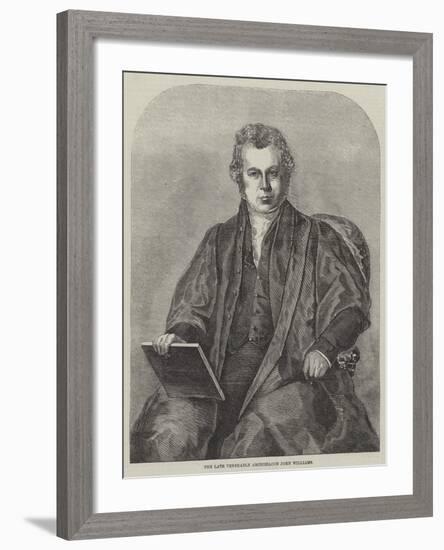 The Late Venerable Archdeacon John Williams-null-Framed Giclee Print