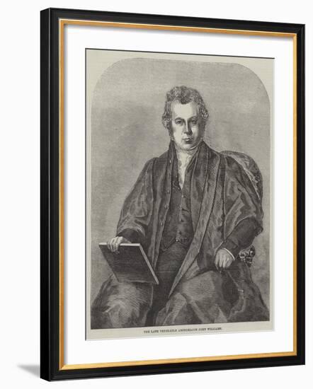 The Late Venerable Archdeacon John Williams-null-Framed Giclee Print