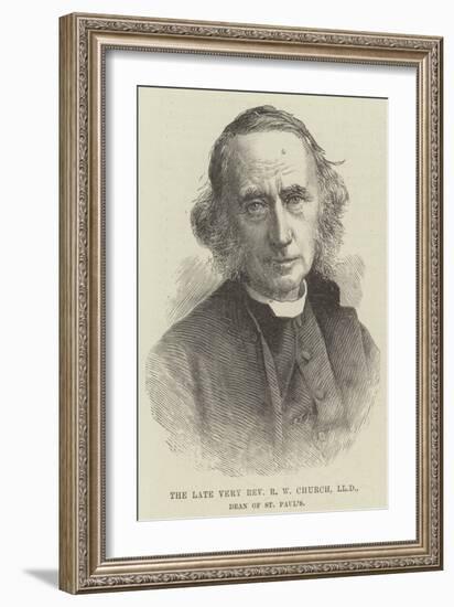 The Late Very Reverend R W Church, Lld, Dean of St Paul's-null-Framed Giclee Print