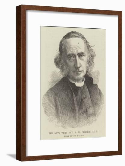 The Late Very Reverend R W Church, Lld, Dean of St Paul's-null-Framed Giclee Print