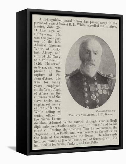 The Late Vice-Admiral R D White-null-Framed Premier Image Canvas