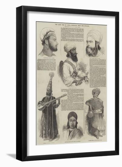 The Late War in India, Portraits from the Punjaub-Godfrey Thomas Vigne-Framed Giclee Print