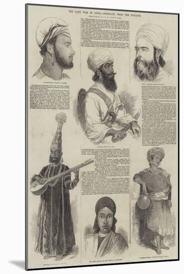 The Late War in India, Portraits from the Punjaub-Godfrey Thomas Vigne-Mounted Giclee Print