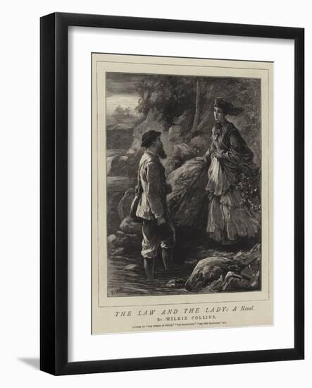 The Law and the Lady, a Novel-Henry Woods-Framed Giclee Print