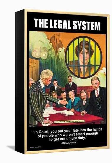 The Legal System-Wilbur Pierce-Framed Stretched Canvas
