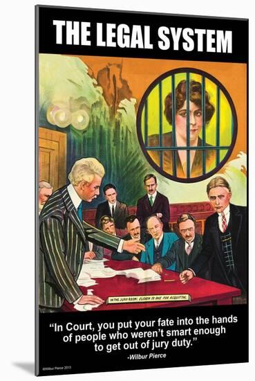 The Legal System-Wilbur Pierce-Mounted Art Print