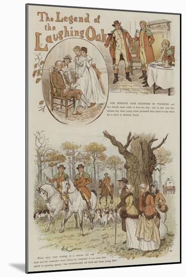 The Legend of the Laughing Oak-Randolph Caldecott-Mounted Giclee Print