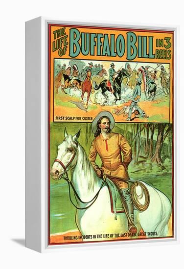 The Life of Buffalo Bill, 1912-null-Framed Stretched Canvas