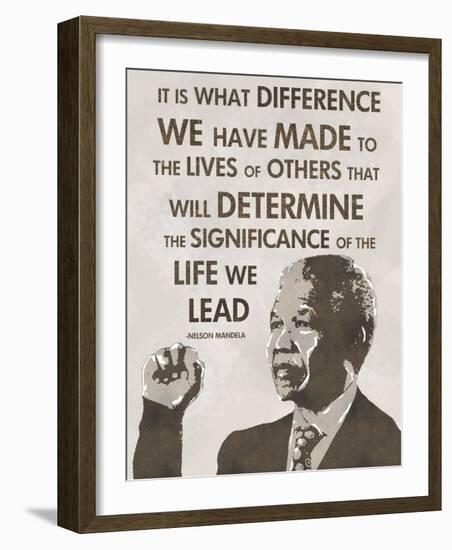 The Life We Lead - Nelson Mandela-Veruca Salt-Framed Art Print