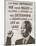 The Life We Lead - Nelson Mandela-Veruca Salt-Mounted Art Print