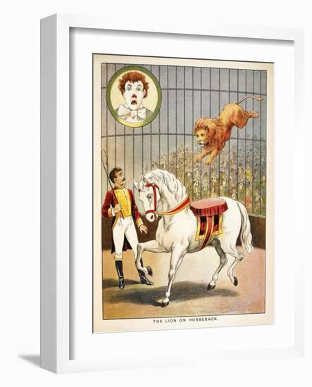 The Lion On Horseback'. a Lion Tamer, Horse and Lion, in a Circus Act--Framed Giclee Print