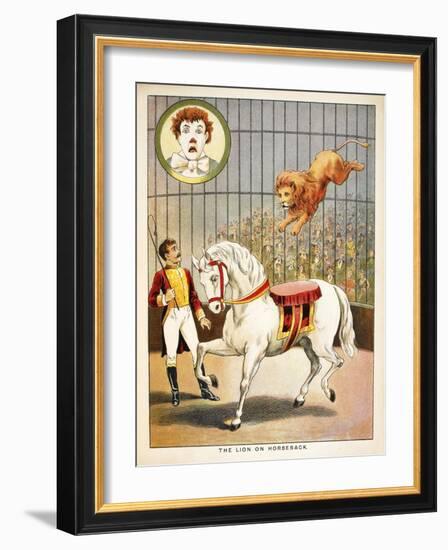 The Lion On Horseback'. a Lion Tamer, Horse and Lion, in a Circus Act-null-Framed Giclee Print
