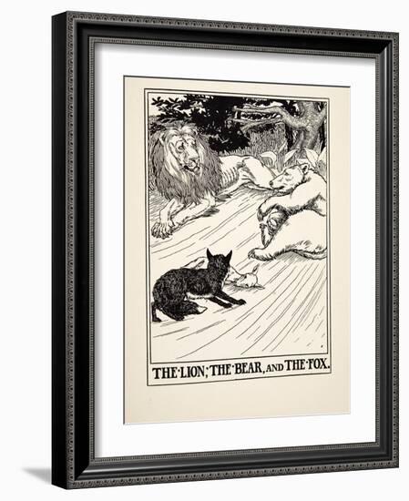 The Lion, the Bear and the Fox, from A Hundred Fables of Aesop, Pub.1903 (Engraving)-Percy James Billinghurst-Framed Giclee Print