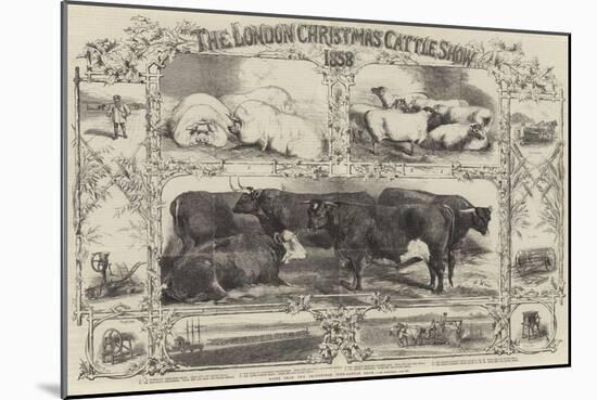 The London Christmas Cattle Show of 1858-Harrison William Weir-Mounted Giclee Print